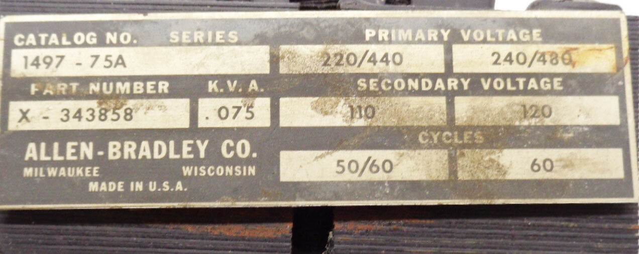 ALLEN BRADLEY X-343858 TRANSFORMER .075KVA 220/440/240/480V 110/120V 1497-75A