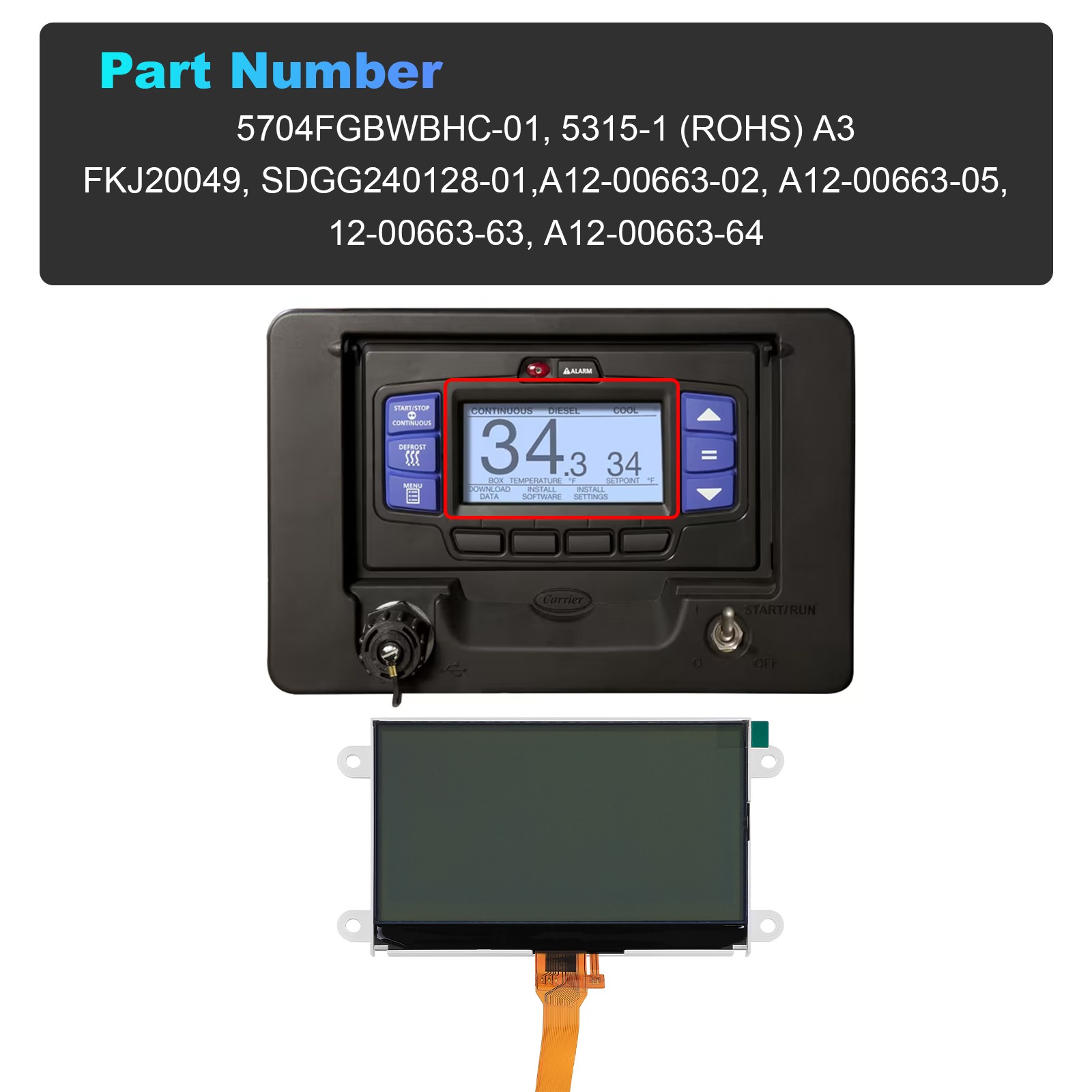 Display for Carrier Transicold X4 7500 7300 X3 2500 Vector 8500 8600 APX Module