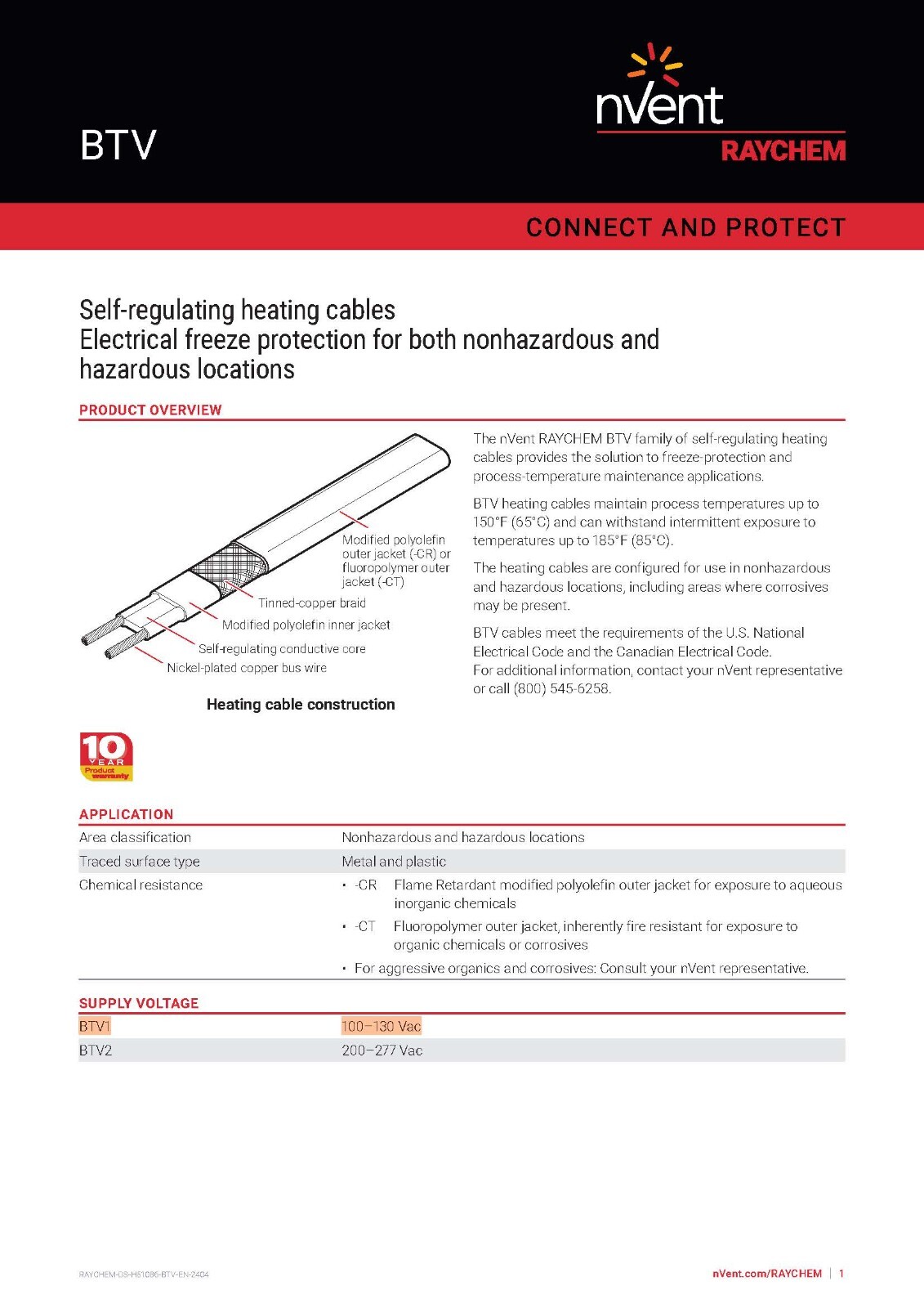nVent Raychem 8BTV1-CT BTV Self-Regulating Heating Cable 8 Watts/Ft 120V /1ft