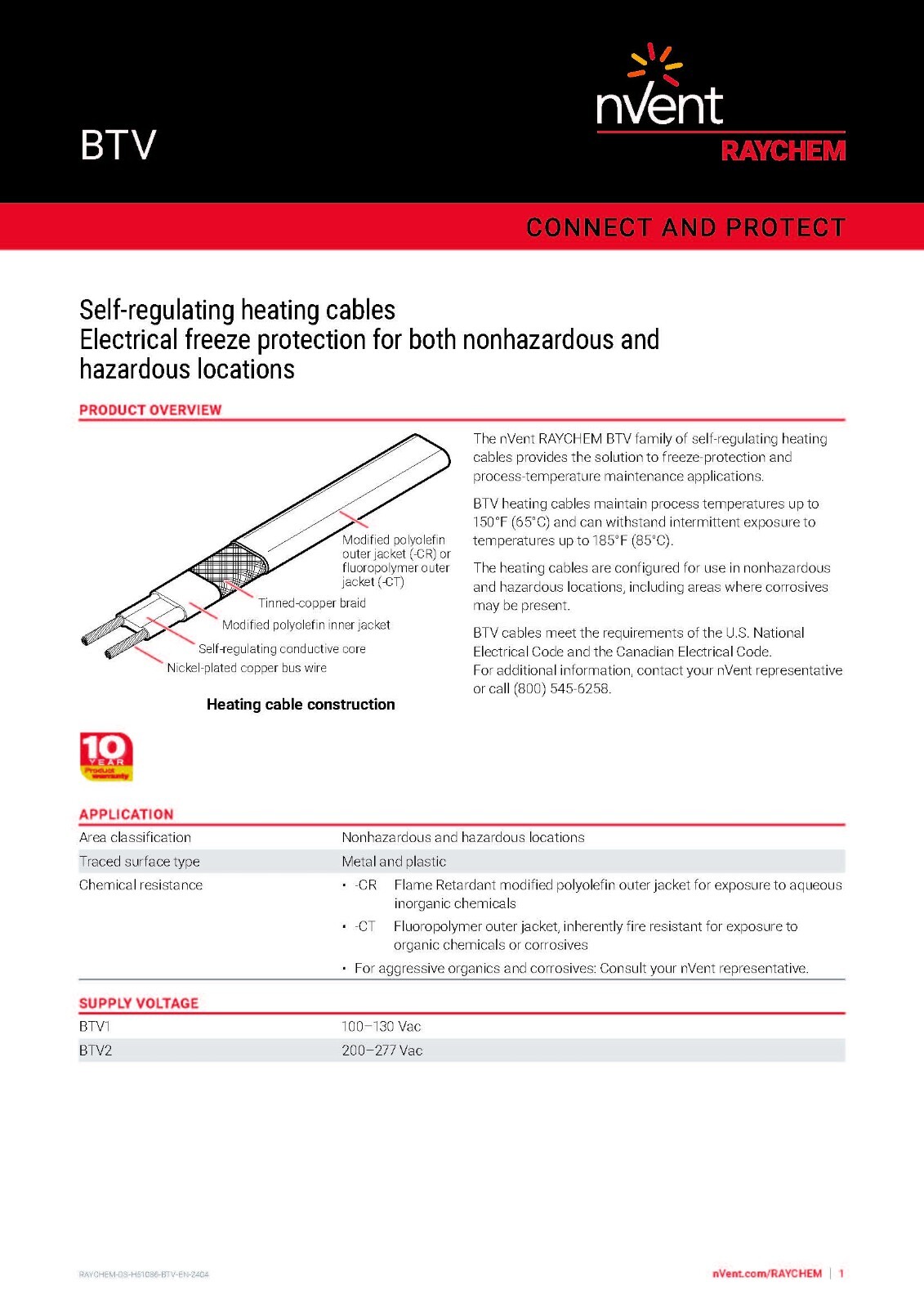 nVent Raychem 10BTV1-CT BTV Self-Regulating Heating Cable 10 Watts/Ft 120V /1ft