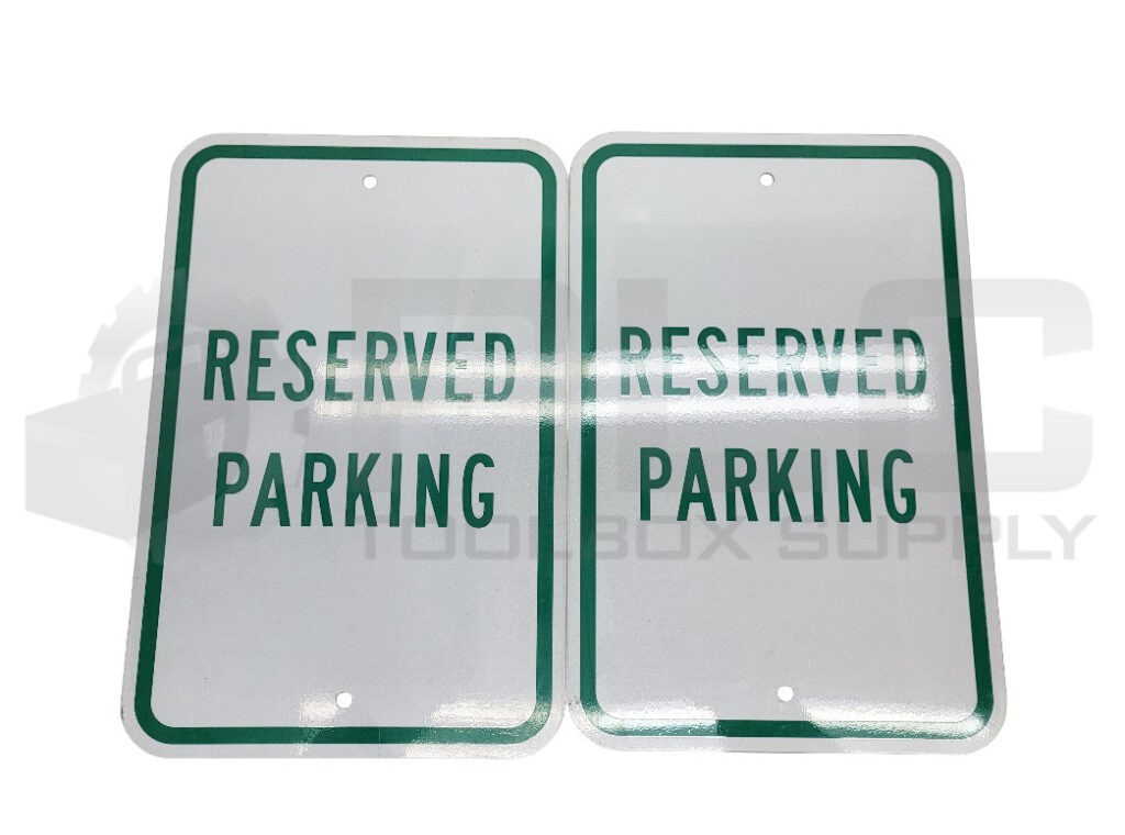 LOT OF 2 RESERVED PARKING SIGN 18” X 12”