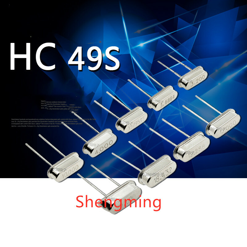 HC-49S 3.2 3.57954 4M 4.096 4.9152 ~ 24.576 27.000 27.12 30 32 32.768M 40M 100M