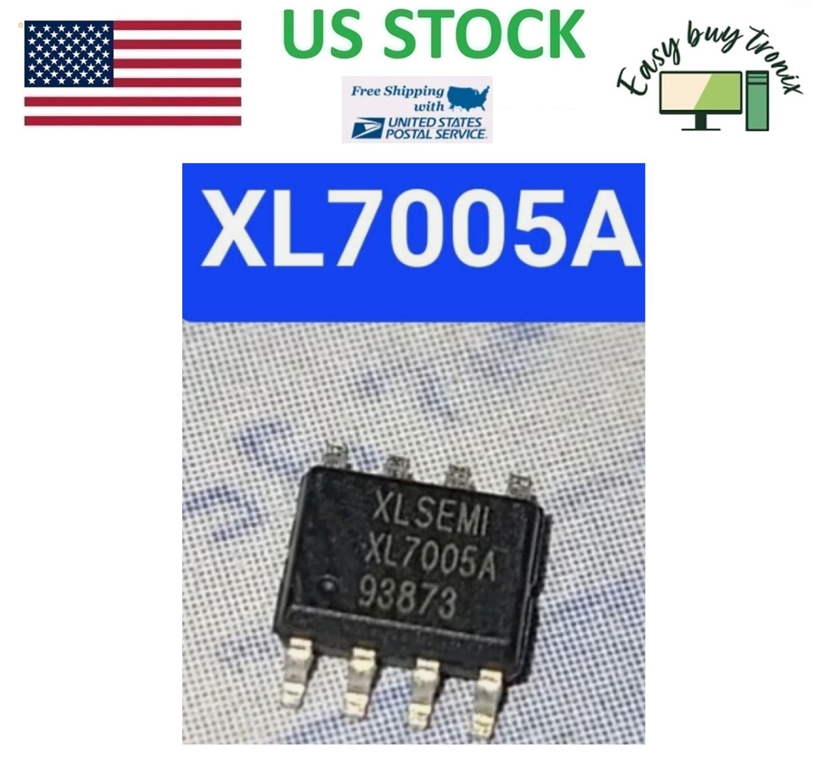 5pcs XL7005A XL7005E1 XL7005 SOP-8, USA STOCK, FAST FREE SHIPPING