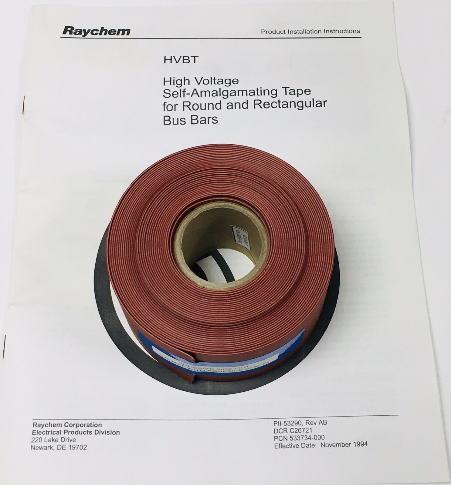 COVALENCE HVBT-2-R(B4) HIGH VOLTAGE BUS TAPE 2″W x 25’L ROLL 4CT. BOX !NEW!