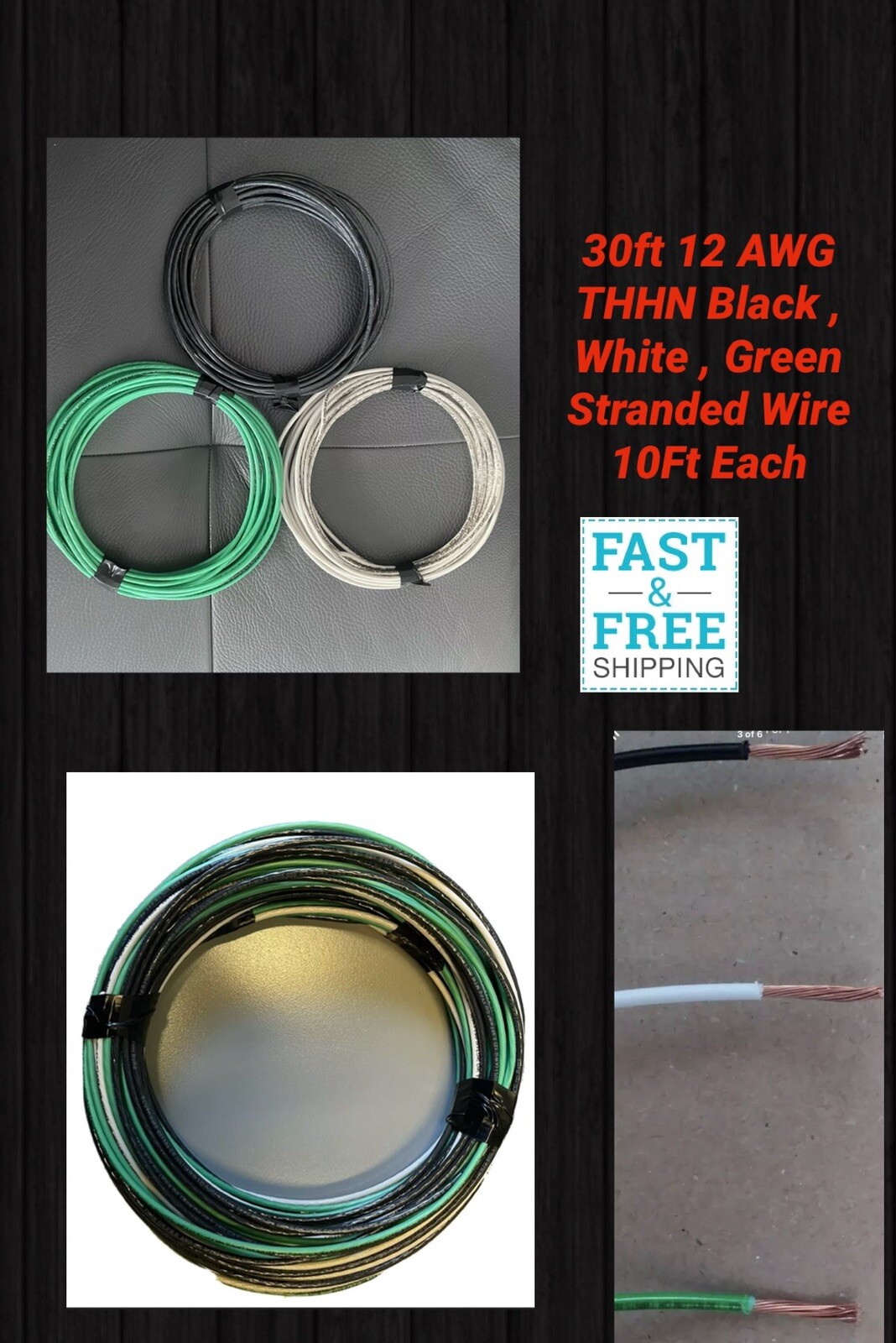 30ft 12 AWG THHN Black , White , Green Stranded Wire 10Ft Each