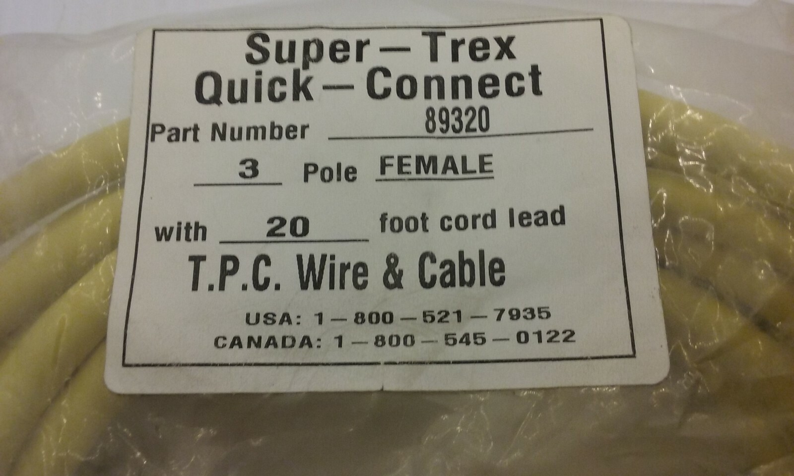 TPC WIRE & CABLE SUPER-TREX 89320 QUICK CONNECT CORDSET 3 POLE 20′ FEMALE NIB